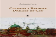 Clemency Browne Dreams Of Gin