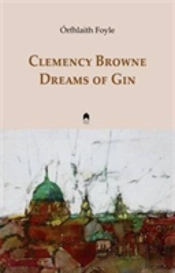 Clemency Browne Dreams Of Gin