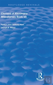 Clement Of Alexandria Miscellanies Book 7