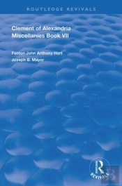 Clement Of Alexandria Miscellanies Book 7