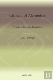 Clement Of Alexandria (Vol 2)