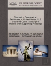 Clement V. Conole Et Al., Petitioners, V. United States. U.S. Supreme Court Transcript Of Record With Supporting Pleadings