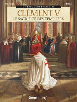 Bertrand.pt - Clément V : Le Sacrifice Des Templiers