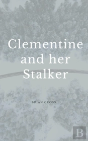 Clementine And Her Stalker