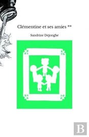 Clémentine Et Ses Amies **