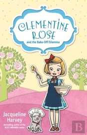 Clementine Rose And The Bake-Off Dilemma 14