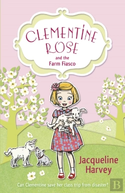 Bertrand.pt - Clementine Rose And The Farm Fiasco