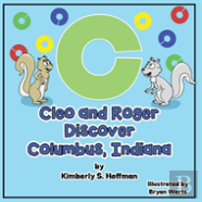 Cleo And Roger Discover Columbus, Indiana