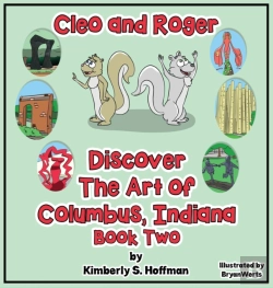 Bertrand.pt - Cleo And Roger Discover The Art Of Columbus, Indiana