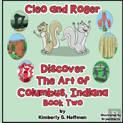 Bertrand.pt - Cleo And Roger Discover The Art Of Columbus, Indiana
