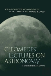 Cleomedes' Lectures On Astronomy