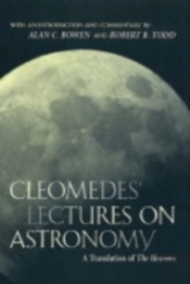 Cleomedes' Lectures On Astronomy