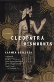 Cleopatra Dismounts