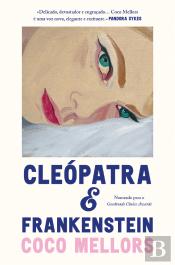 Cleópatra e Frankenstein
