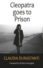 Cleopatra Goes To Prison