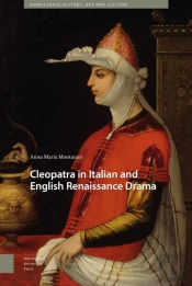 Cleopatra In Italian And English Renaissance Drama