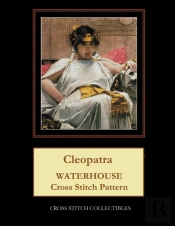 Cleopatra: Waterhouse Cross Stitch Patte