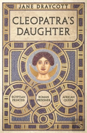Cleopatra'S Daughter