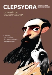 Clepsydra – La Poesía de Camilo Pessanha