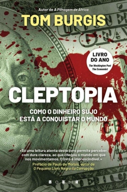 Bertrand.pt - Cleptopia: Como O Dinheiro Sujo Está A Conquistar O Mundo