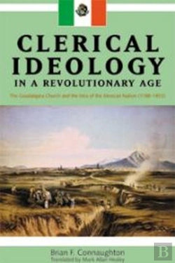 Bertrand.pt - Clerical Ideology In A Revolutionary Age