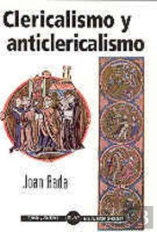 Clericalismo Y Anticlericalismo