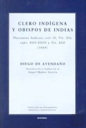 Clero Indígena Y Obispos De Indias
