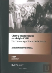 Clero Y Mundo Rural En El Siglo Xviii (La Comarca Gaditana De La Janda)