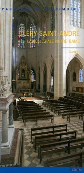 Cléry-Saint-André, La Collegiale Notre-Dame ; Loiret