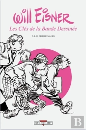 Cles De La Bande Dessinee T03 Les Personnages