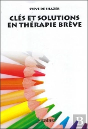 Clés Et Solutions En Thérapie Brève
