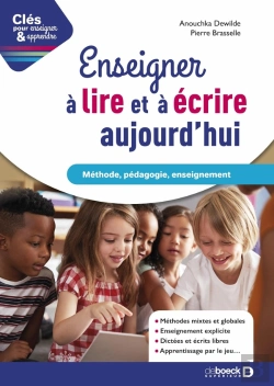 Bertrand.pt - Clés Pour Enseigner Et Apprendre : Enseigner À Lire Et À Ecrire Aujourd'Hui : Choisissez La Bonne Pédagogie