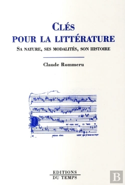 Bertrand.pt - Cles Pour Litterature. Sa Nature, Ses Modalites, Son Histoire