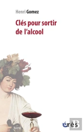 Cles Pour Sortir De L'Alcool