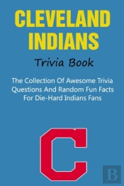 Cleveland Indians Trivia Book