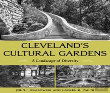 Cleveland'S Cultural Gardens