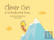 Clever Cori & The Mountain Peak Phoenix