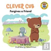 Clever Cub Forgives A Friend