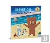 Clever Cub Is Amazed By God