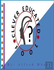 Clever Educated Fool