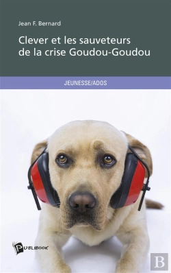 Bertrand.pt - Clever Et Les Sauveteurs De La Crise Goudou-Goudou