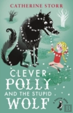 Bertrand.pt - Clever Polly And The Stupid Wolf