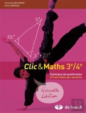 Clic  Maths 3e/4e - Manuel -  Technique De Qualification - 2/3 Periodes/Semaine