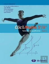 Clic  Maths 5e/6e - Tome 2 - Technique De Qualification - 4/5 Periodes Par Semaine