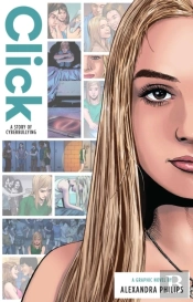 Click: A Story Of Cyberbullying