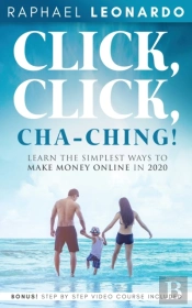 Click, Click, Chaching!: Learn The Simpl