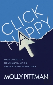 Click Happy: Your Guide To A Meaningful