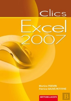 Bertrand.pt - Clics Excel 2007 ; Livre De L'Élève