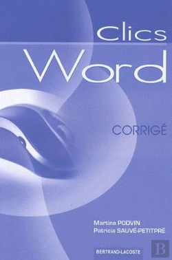 Bertrand.pt - Clics Word ; Corrigé