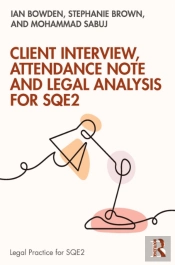 Client Interview, Attendance Note And Legal Analysis For Sqe2